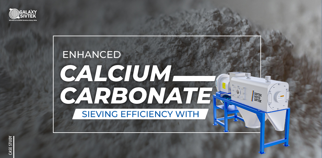 Calcium Carbonate Sieving Efficiency