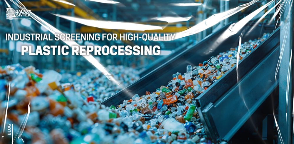Industrial Screening for High-Quality Plastic Reprocessing